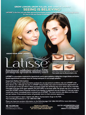 Claire Danes and Brooke Shields, Latisse