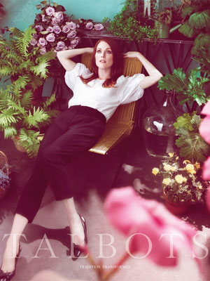 Julianne Moore for Talbots Spring fashions celebrity endorsements